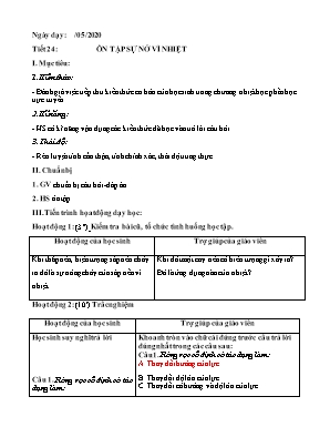 Giáo án Vật lí Lớp 6 - Tiết 24 Ôn tập sự nở vì nhiệt - Năm học 2019-2020